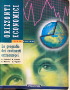 Orizzonti economici, la geo dei continenti extrauropei di AA.VV., 2001, DeAgosti