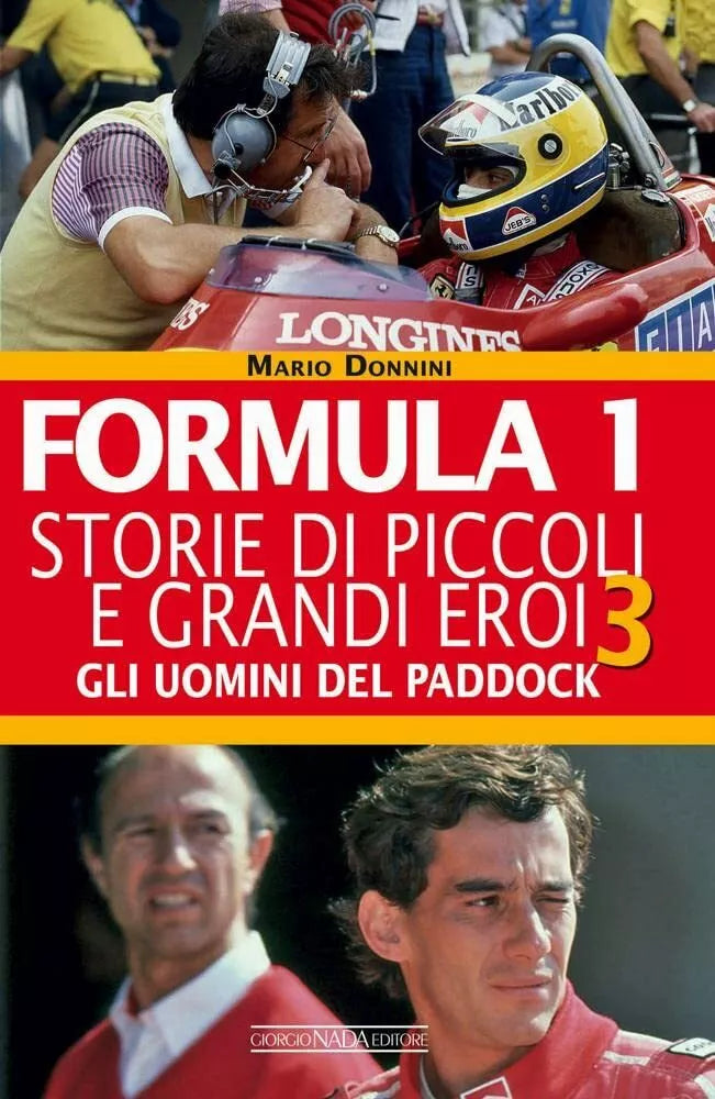Formula 1 Storie di piccoli e grandi eroi