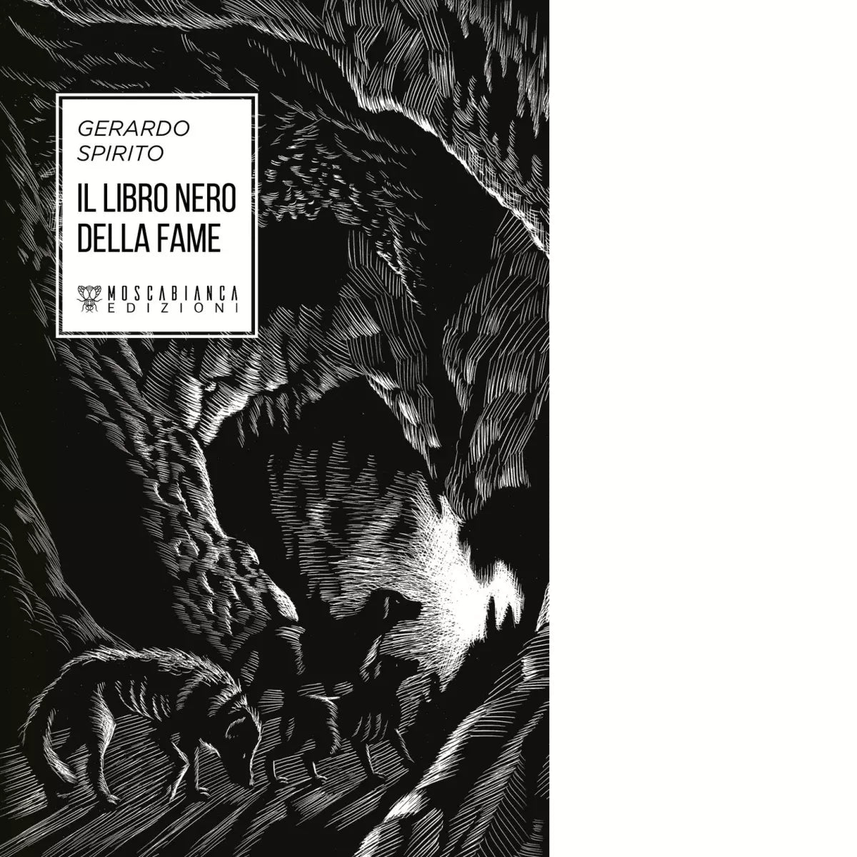 Il libro nero della fame di Gerardo Spirito