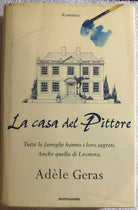 La casa del pittore di Adele Geras, 2003, Mondadori