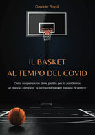 Il basket al tempo del Covi d