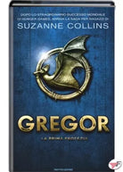 La prima profezia Gregor di Suzanne Collins