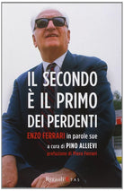 Il secondo il primo dei perdenti