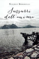 Sussurri dell’anima di Nicole Borrelli, 2020, Youcanprint