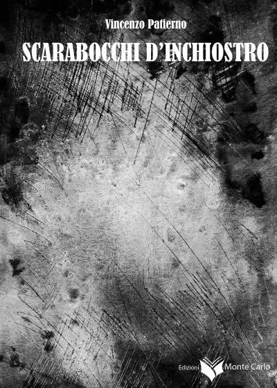 Scarabocchi d inchiostro di Vincenzo Patierno