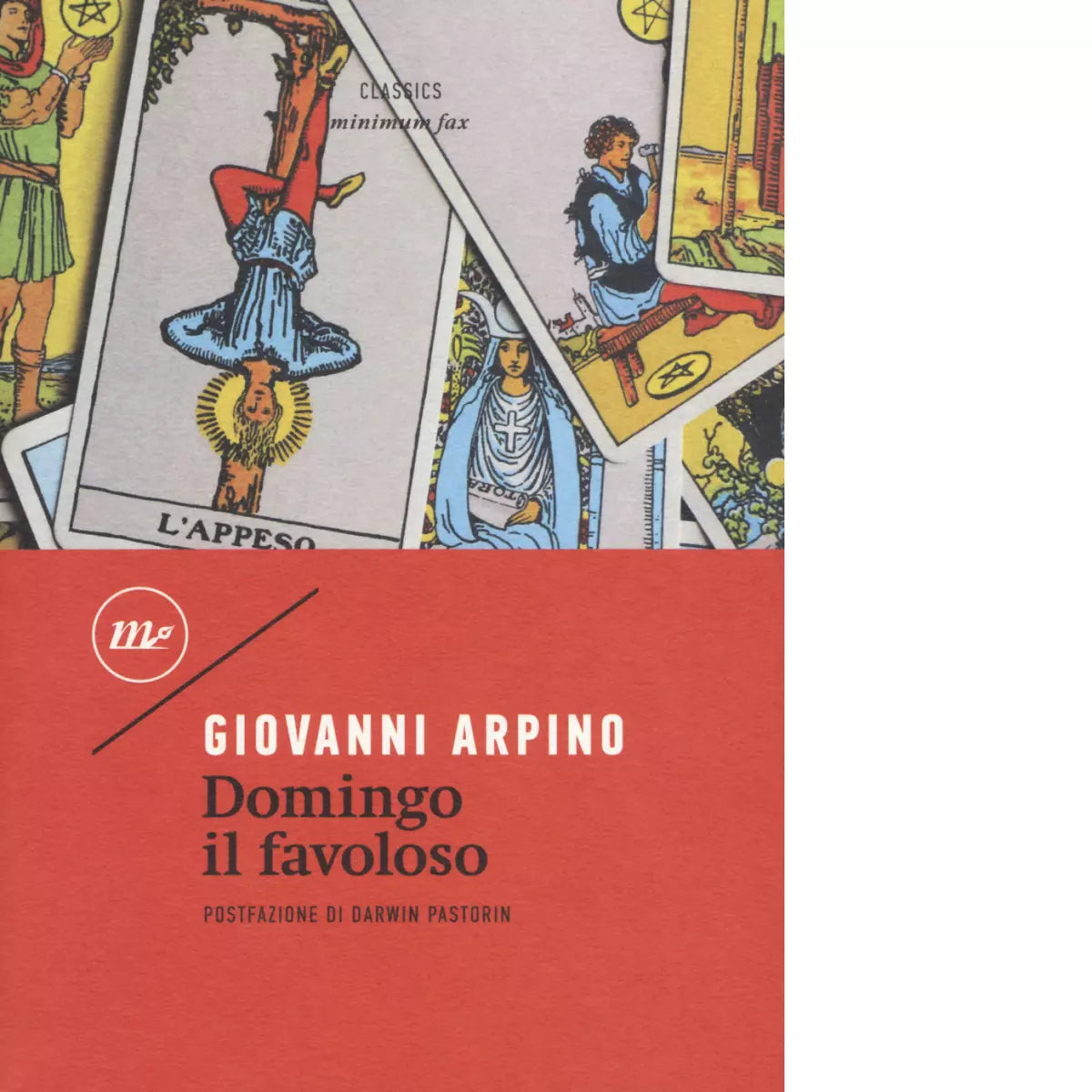 Domingo il favoloso di Giovanni Arpino