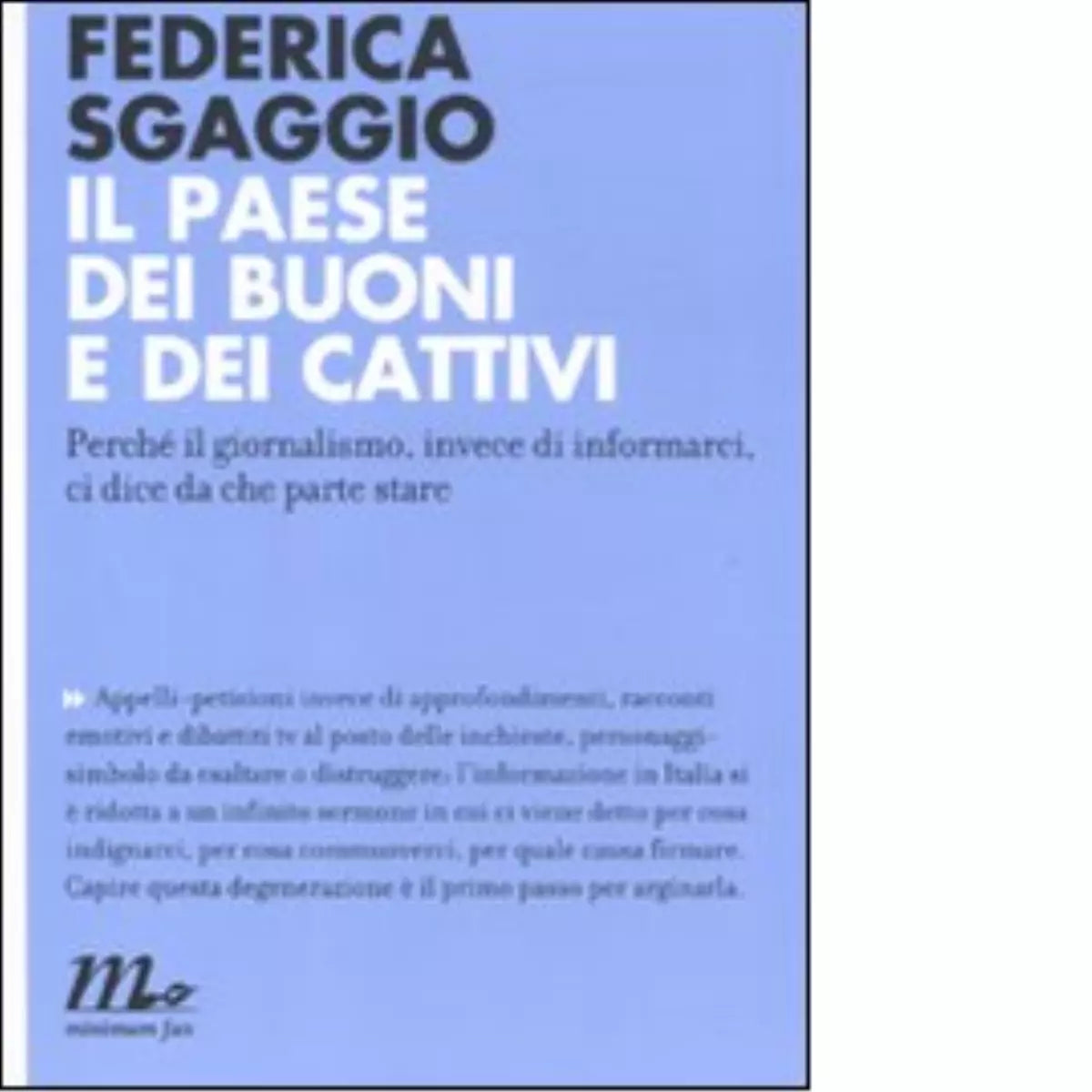 Il paese dei buoni e dei cattivi
