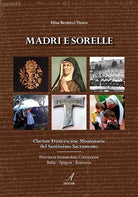 Madri e sorelle Clarisse Francescane Missionarie del Santissimo Sacramento di