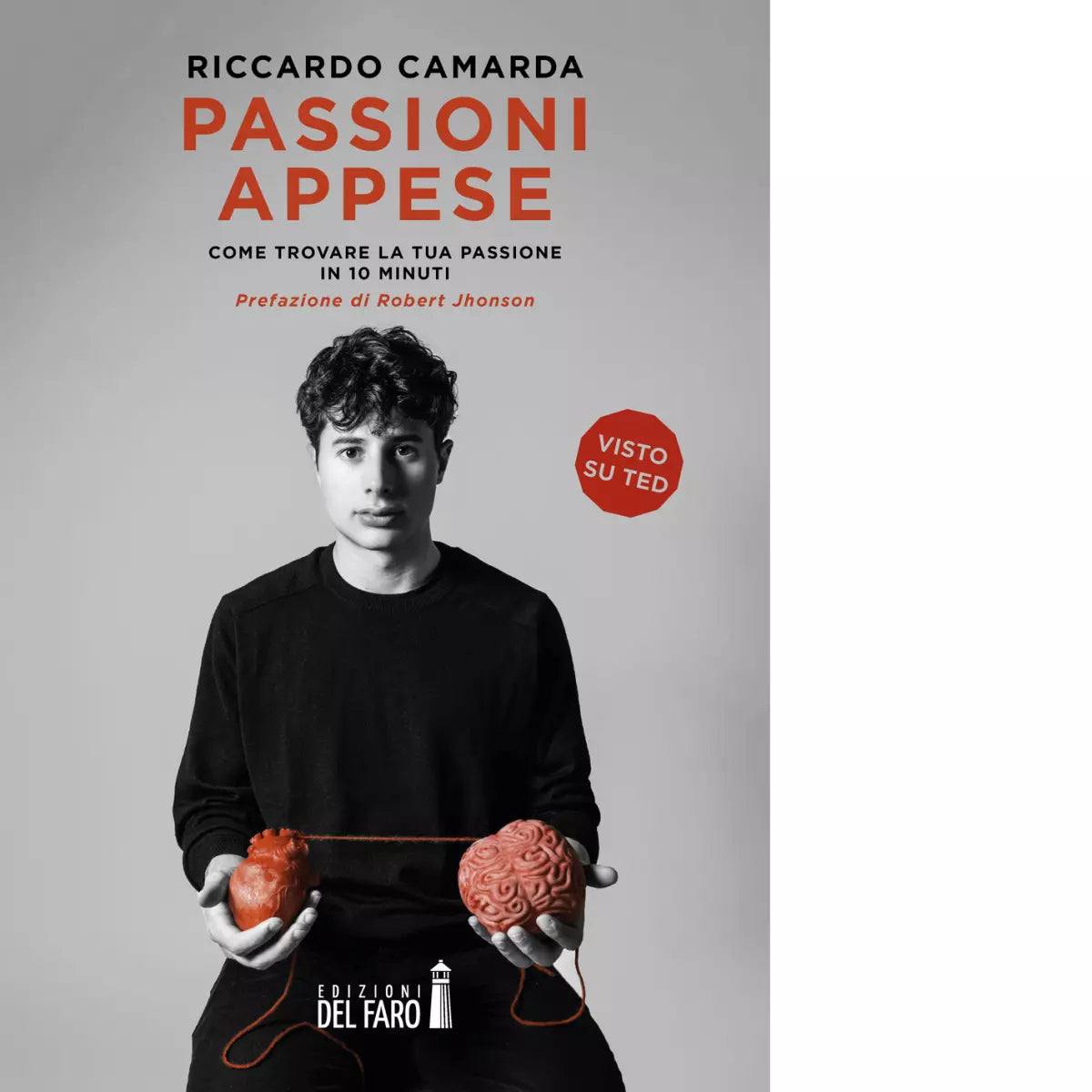 Passioni appese di Camarda Riccardo