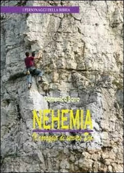 Nehemia - Domenico Barra, 2013, Youcanprint