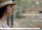 La viaggiatrice Ediz illustrata di Davide Vigore