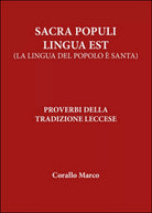 Sacra populi lingua est di Marco Corallo, 2016, Youcanprint