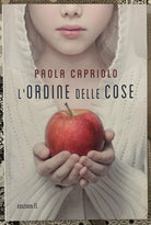 L ordine delle cose di Paola Capriolo
