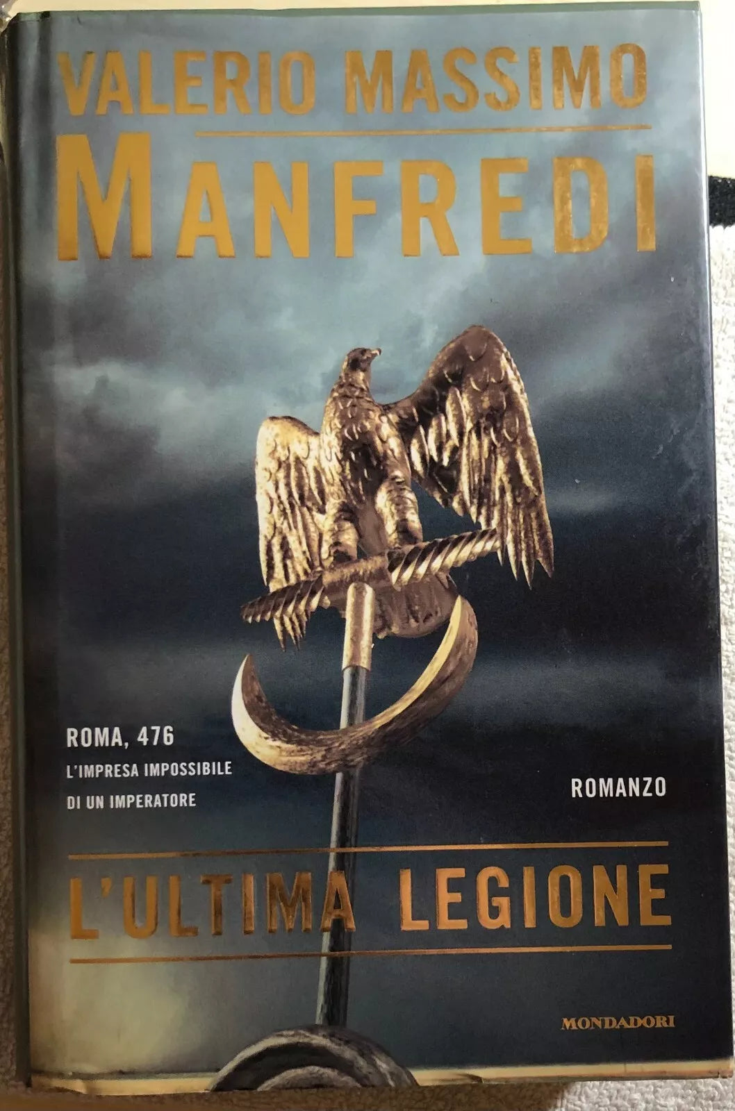 L’ultima legione di Valerio Manfredi, 2002, Mondadori