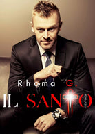 Il Santo di Rhoma G., 2020, Youcanprint
