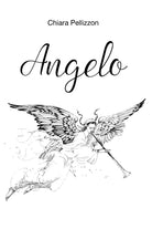 Angelo di Chiara Pellizzon, 2020, Youcanprint