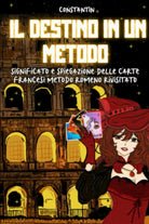 IL DESTINO IN UN METODO