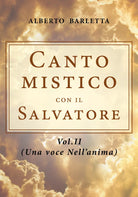 Canto mistico con il Salvatore di Alberto Barletta, 2020, Youcanprint