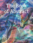 The Book of Abstract A Beautiful Coffee Table Photobook di Various Various, 202
