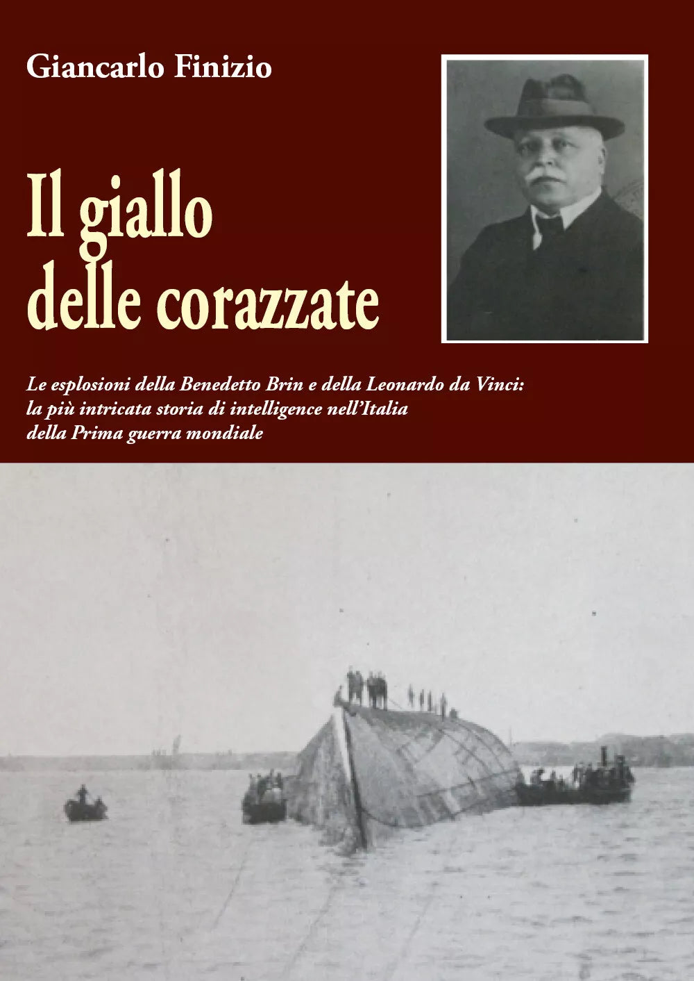 Il giallo delle corazzate di Giancarlo Finizio, 2020, Youcanprint