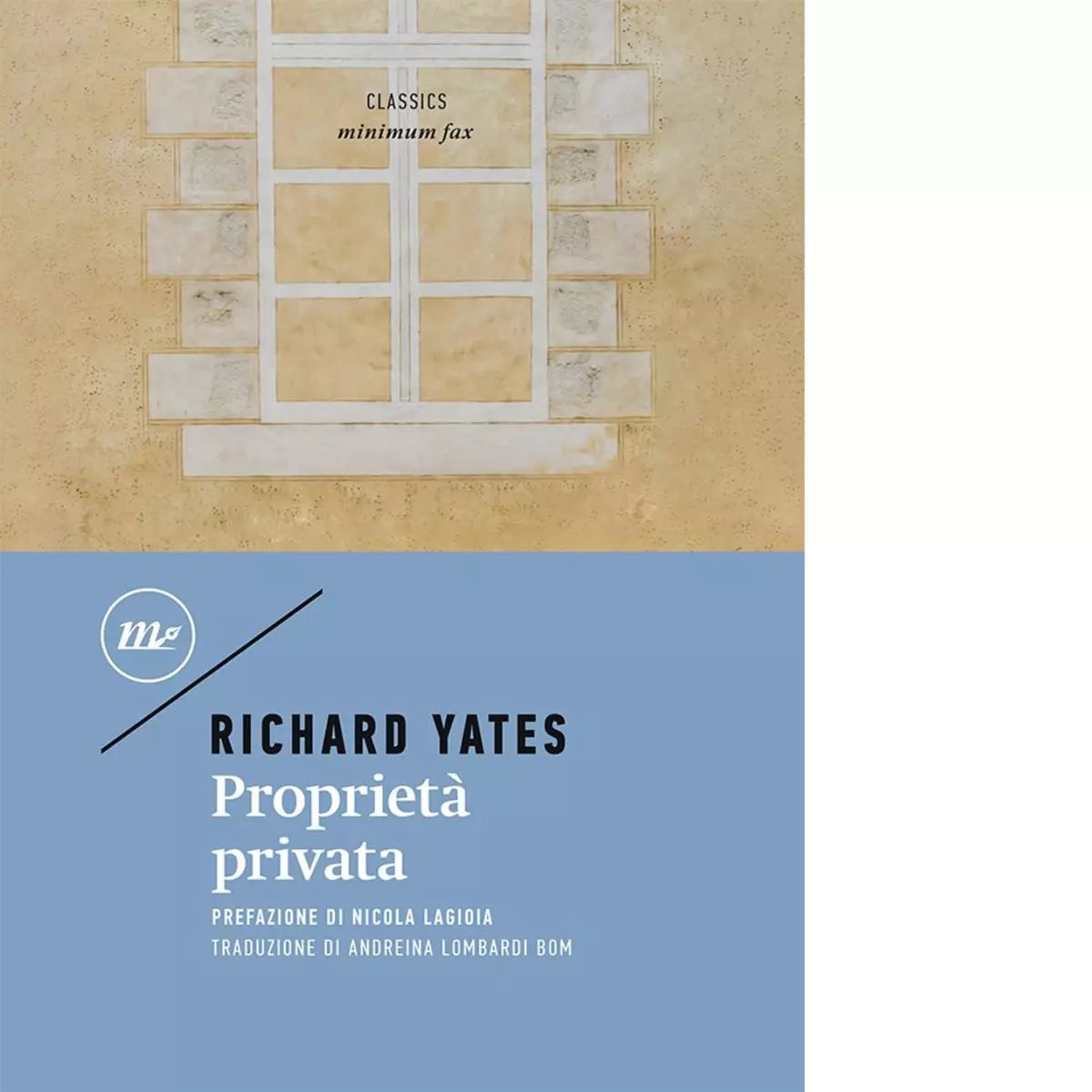 Propriet privata di Richard Yates