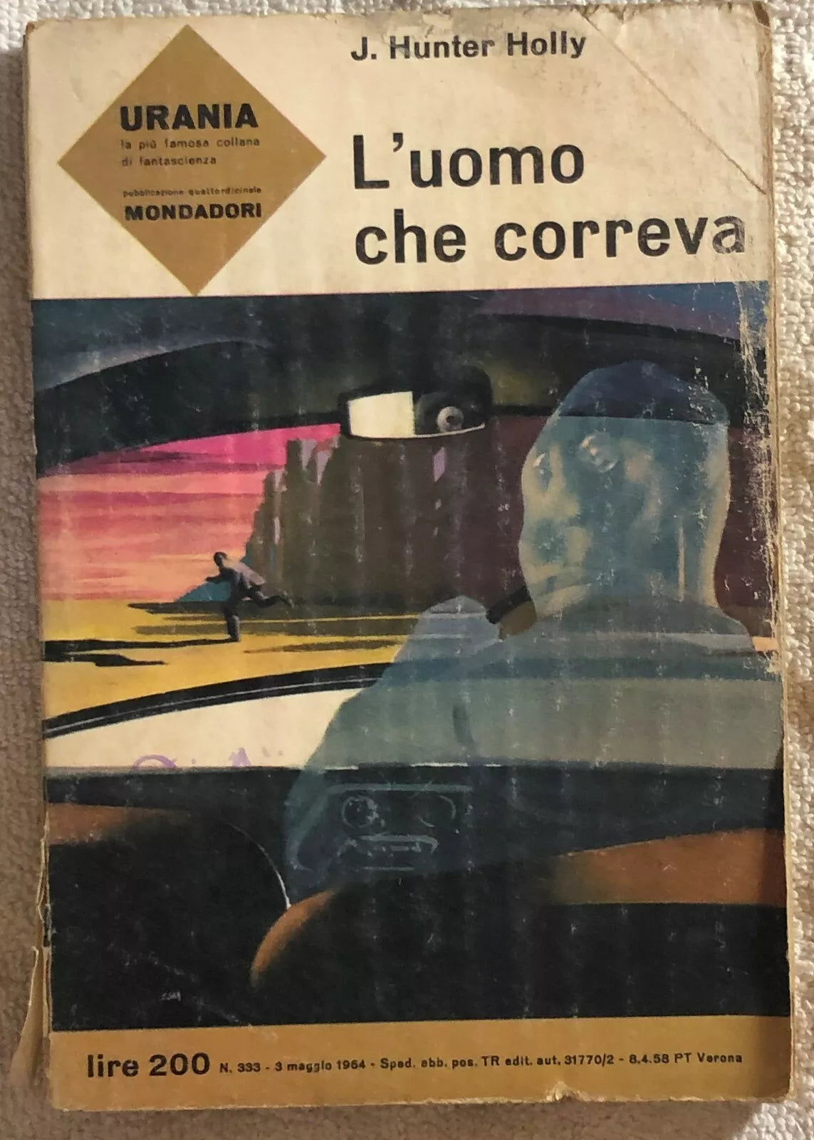 L’uomo che correva di J. Hunter Holly, 1964, Mondadori