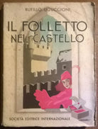 Il folletto nel castello - Rufilllo Uguccioni - Soc. Ed. Intern., 1950 - L