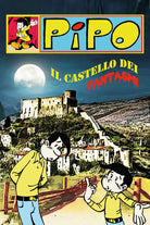 Il castello dei fantasmi di Pipo 2021 Youcanprint