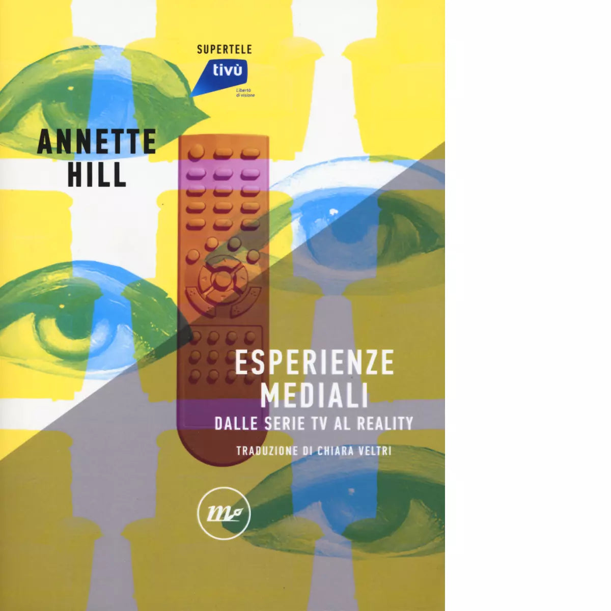 Esperienze mediali Dalle serie tv al reality di Annette Hill