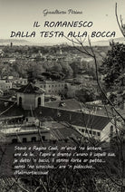 Il romanesco dalla testa alla bocca di Gualtiero Pirino, 2019, Youcanprint