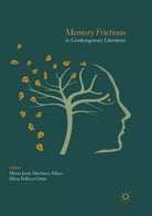 Memory Frictions in Contemporary Literature