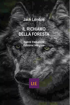 Il richiamo della foresta - Jack London, 2020, Youcanprint