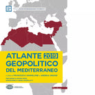Atlante geopolitico del Mediterraneo 2019 di F Anghelone