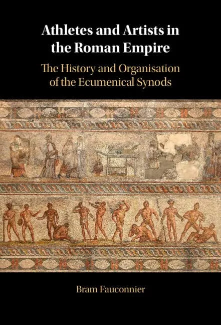 Athletes And Artists In The Roman Empire