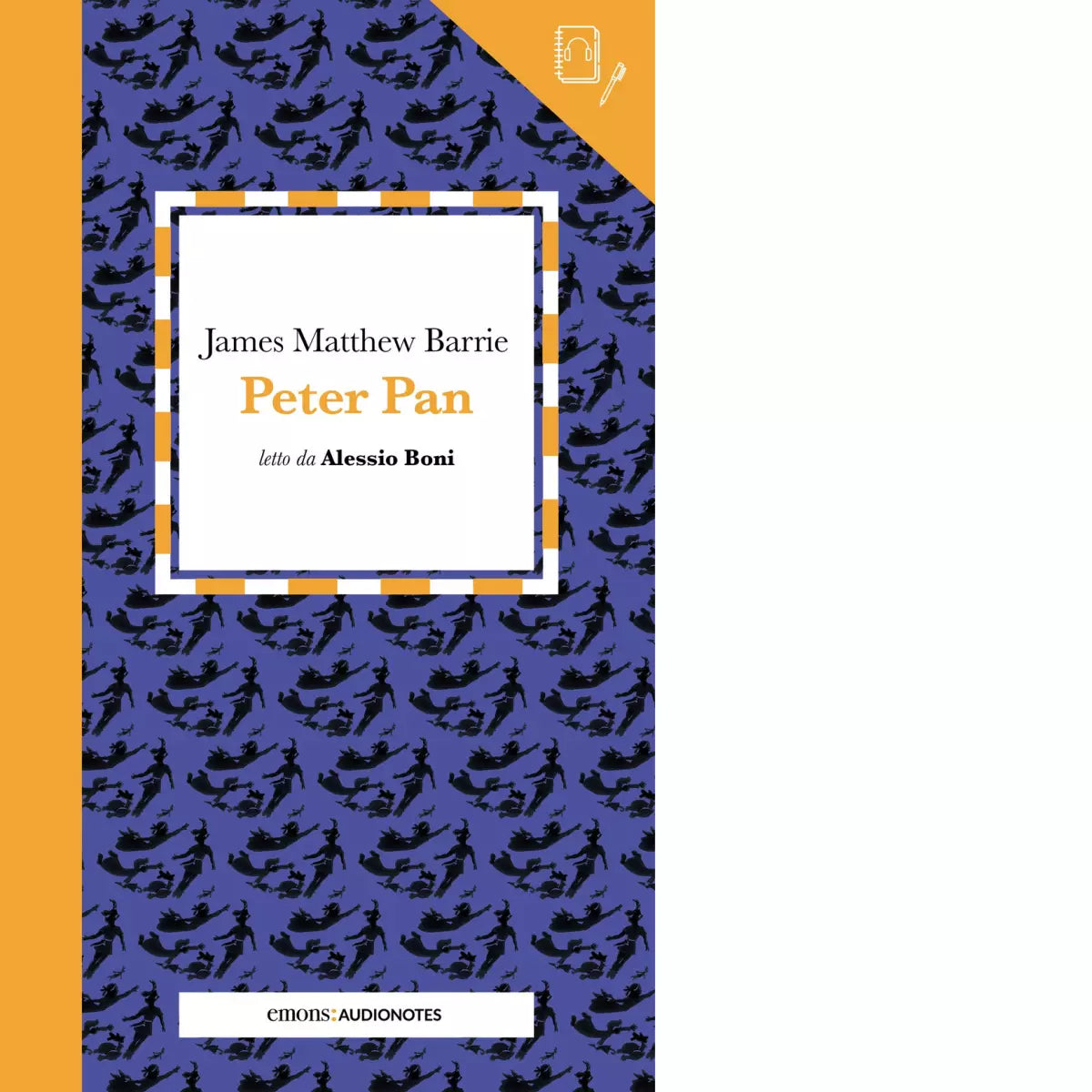PETER PAN LETTO DA ALESSIO BONI AUDIONOTES di Barrie James Matthew