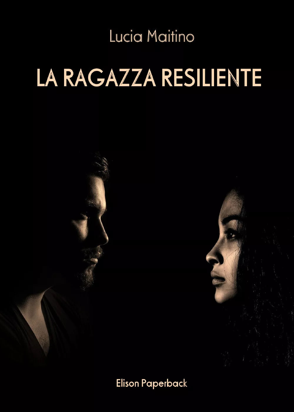 La ragazza resiliente di Lucia Maitino, 2021, Elison Paperback