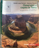 Osservare e capire la Terra di AA.VV., 2010, Zanichelli