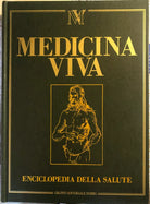 Medicina viva 1-10 di Aa.vv., 1983, Fabbri Editori