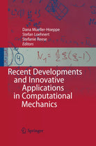 Recent Developments and Innovative Applications in Computational Mechanics