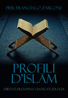 Profili d’Islam di Pier Francesco Zarcone, 2020, Youcanprint