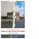 Quella notte di ottobre di Volker Backert