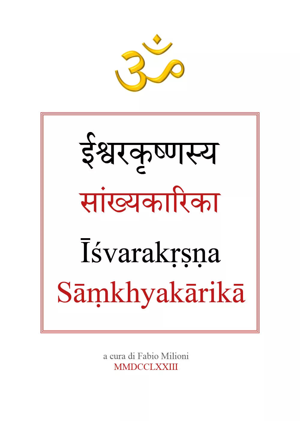 Samkhya Karika di Ishvarakrishna di Fabio Milioni, 2020, Youcanprint