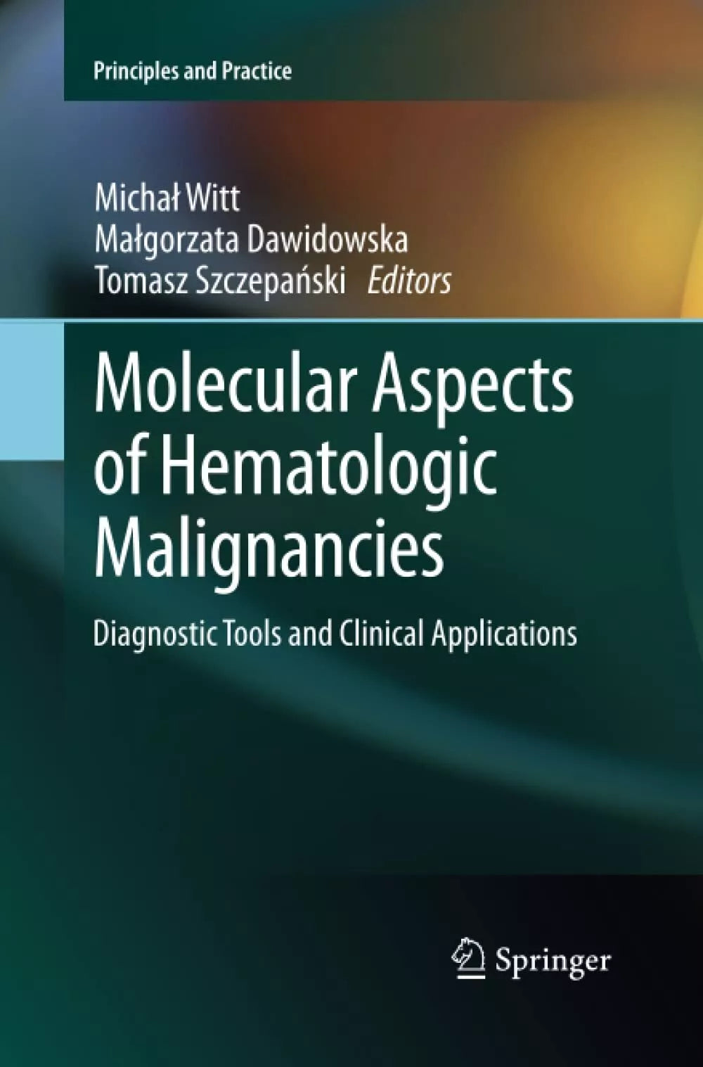 Molecular Aspects of Hematologic Malignancies