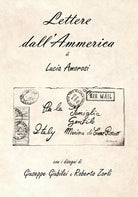 Lettere dall’Ammerica di Lucia Amorosi, 2018, Youcanprint