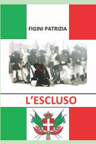 L escluso di Patrizia Figini 2021 Indipendently Published