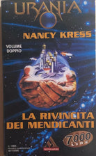 La rivincita dei mendicanti di Nancy Kress, 1999, Mondadori