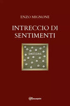 Intreccio di sentimenti di Enzo Mignone