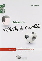 Allenare testa cuore