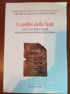 I confini della fede - AA.VV. - Salerno - 2000 - M