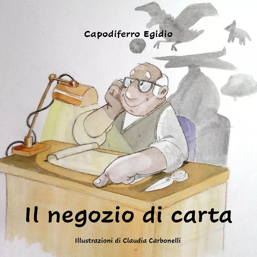 Il negozio di carta di Egidio Capodiferro, 2020, Youcanprint